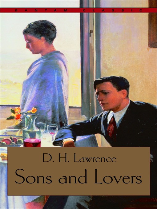 Title details for Sons and Lovers by D.H. Lawrence - Available